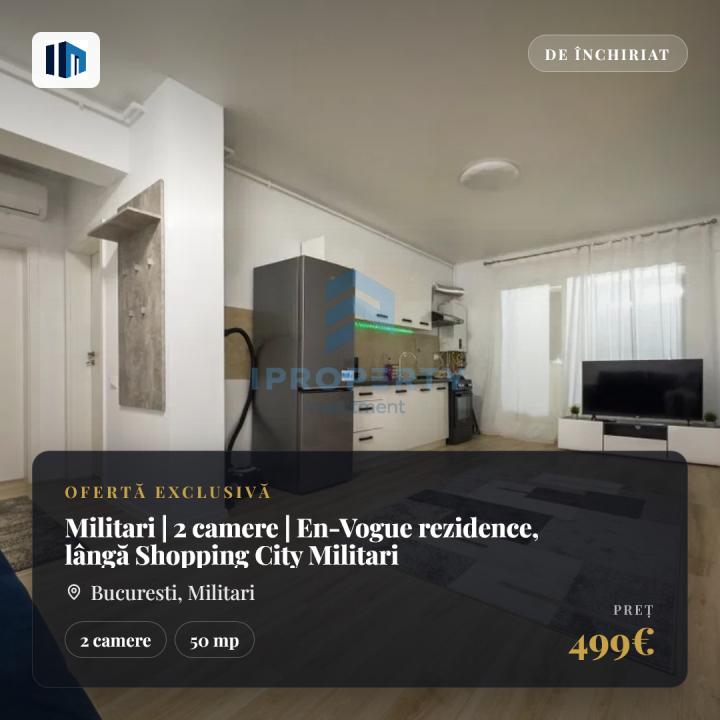 Militari | 2 camere | En-Vogue rezidence, lângă Shopping City Militari - fotografie proprietate 1