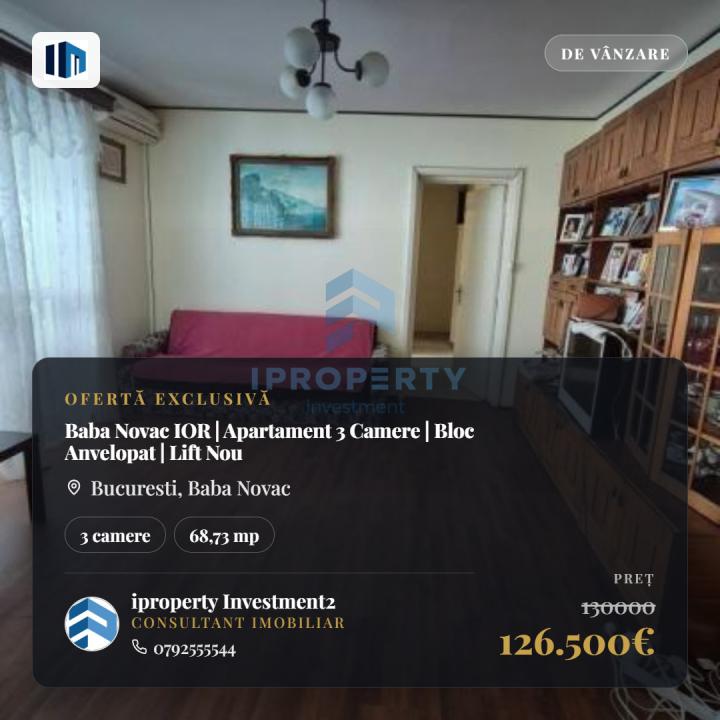 Baba Novac IOR | Apartament 3 Camere | Bloc Anvelopat | Lift Nou - fotografie proprietate 1
