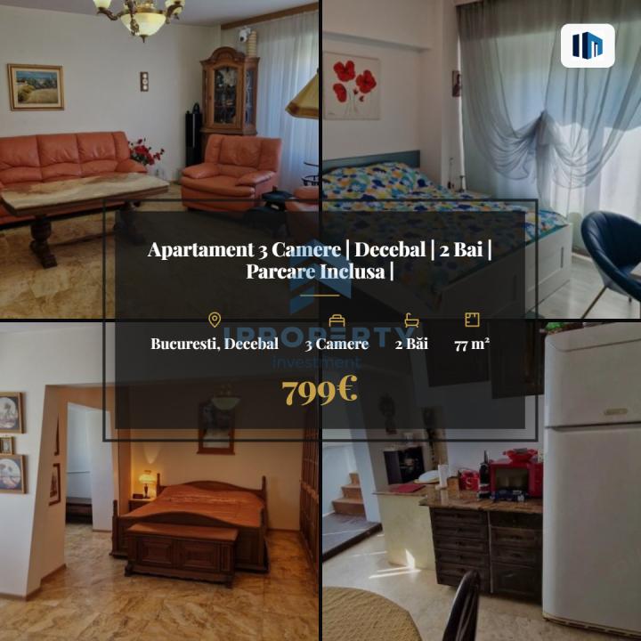Apartament 3 Camere | Decebal | 2 Bai | Parcare Inclusa |  - fotografie proprietate 1